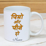 Piyo Aur Pine Do Hindi Personalized Mug and Card