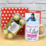 Mug n Ferrero Chocos - Rishtey Main to Tum Humari Behen Lagti Ho Personalized Mug, Ferrero Rocher 16 Pcs and Personalized Card