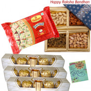 Perfect Gift Idea - Soan Papdi, Assorted Dryfruits, 3 Ferrero Rocher 4 pcs (Rakhi & Tika NOT Included)
