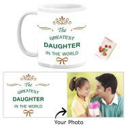 The Greatest Daughter In The World Personalized Mug & Card